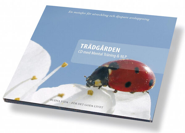Trädgården, mental träning av Ingalill Vestman